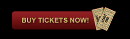Buy Tickets NOW!